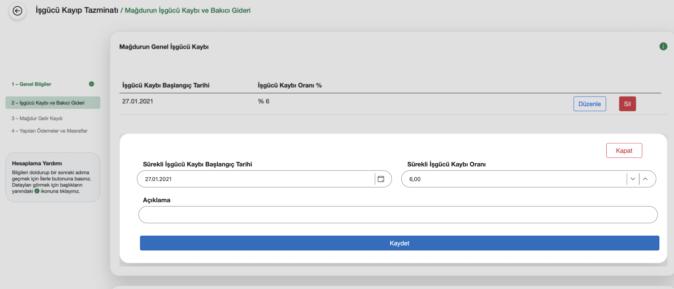 Sürekli işgücü kaybı ekranı
