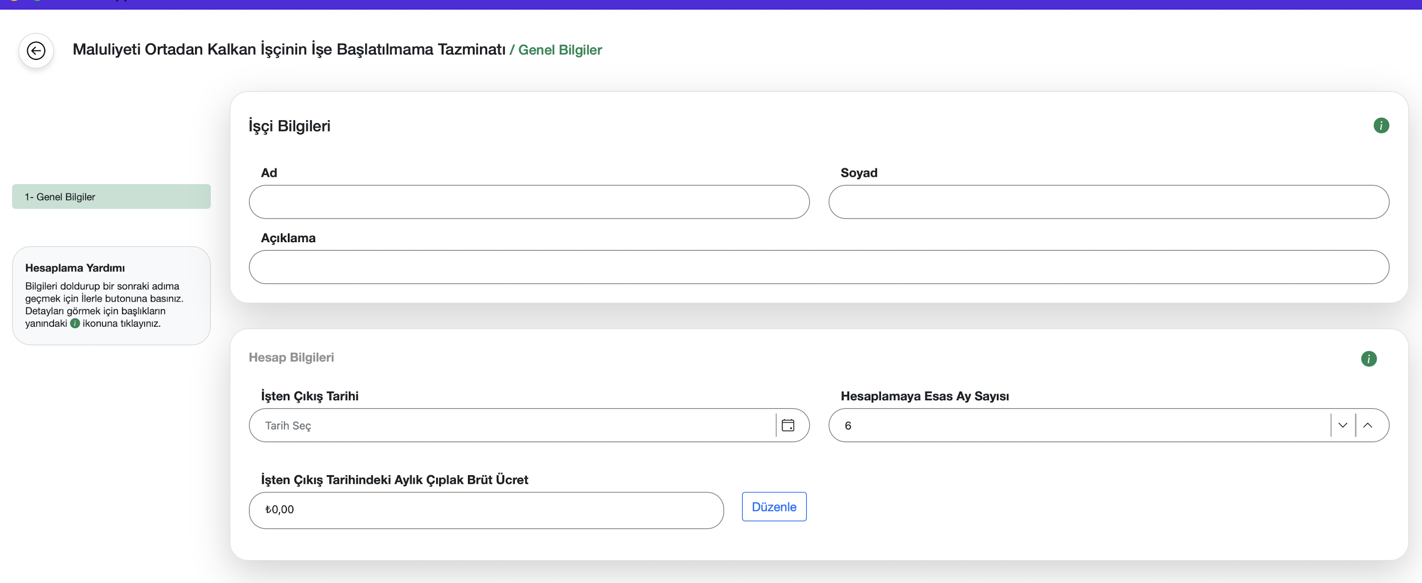 Maluliyeti ortadan kalkan işçinin genel bilgiler ekranı